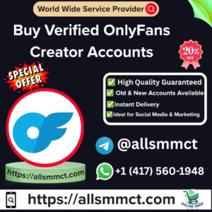 Buy Verified OnlyFans Creator Accounts