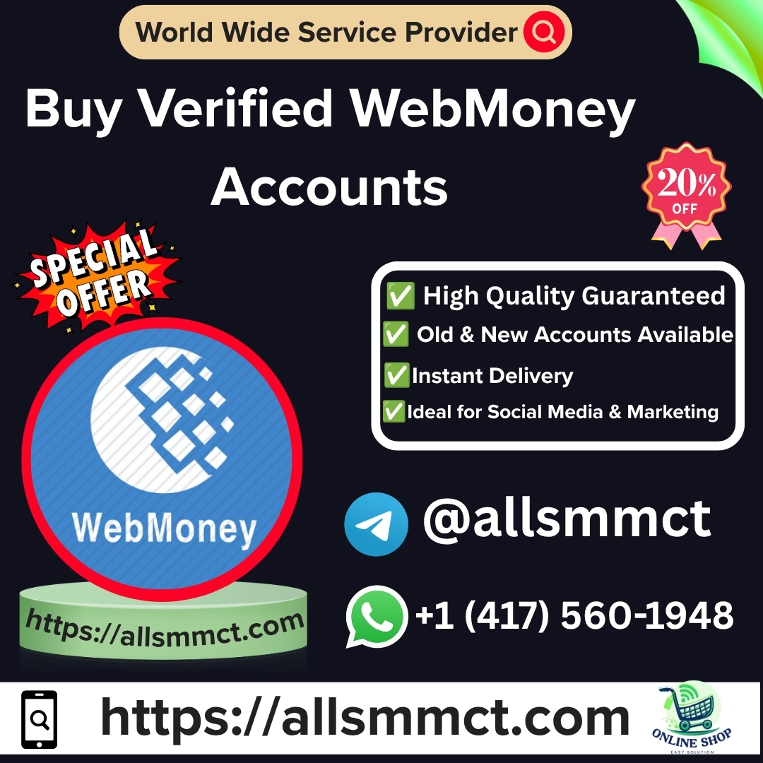 Buy Verified WebMoney Accounts